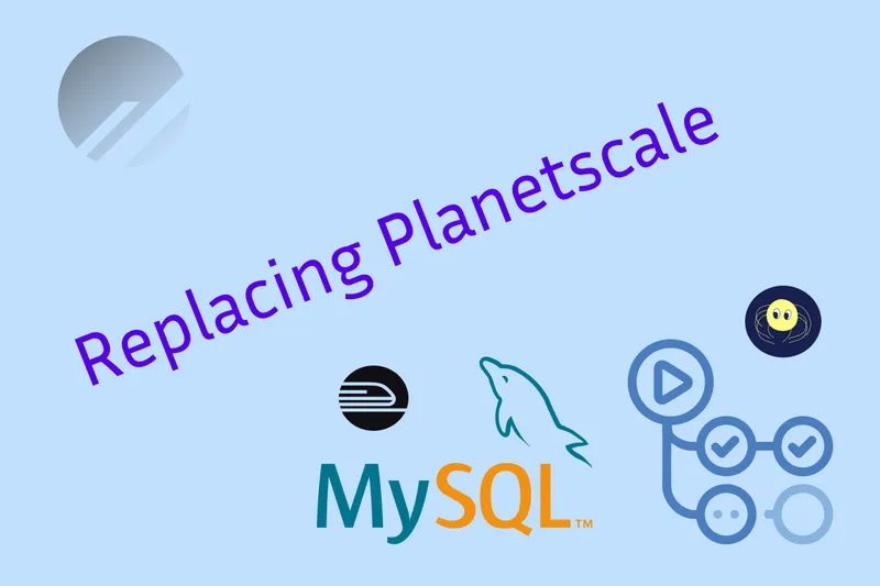 The Planetscale logo fading away. A group of logos: GitHub Actions, MySQL, Atlas, and Railway. Between them, the text "Replacing Planetscale".